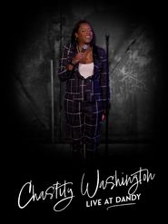  Chastity Washington - Live at Dandy Poster
