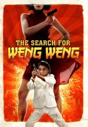  The Search for Weng Weng Poster