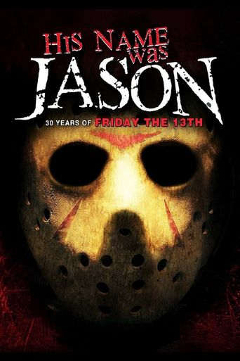  His Name Was Jason: 30 Years of Friday the 13th Poster