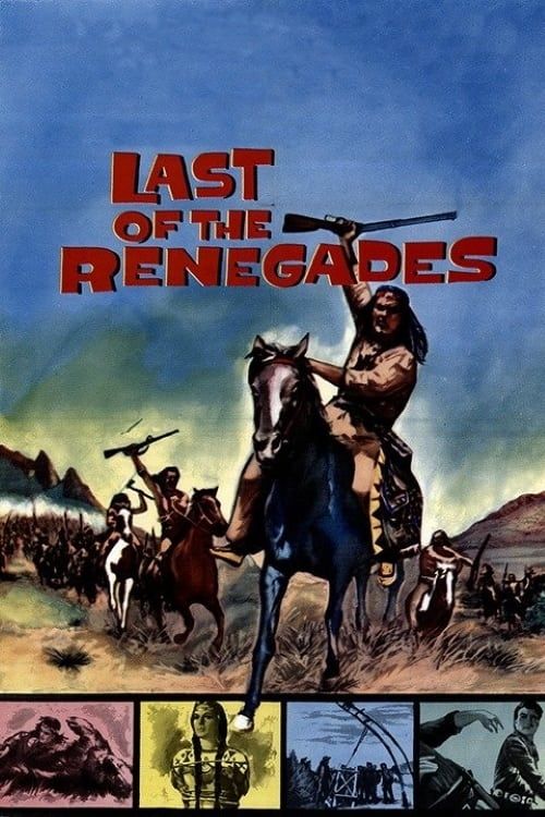 Last of the Renegades Poster