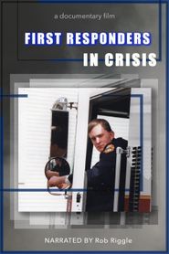 First Responders in Crisis Poster