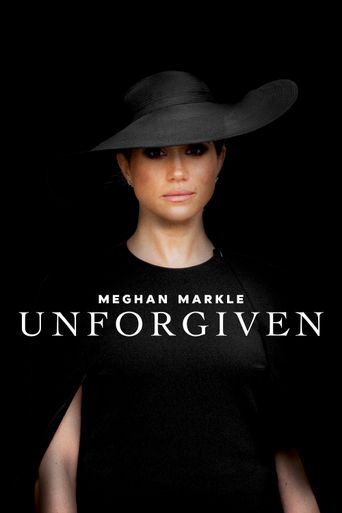 Meghan Markle: Unforgiven Poster