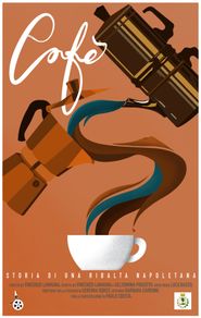  Cafè - Storia di una ribalta napoletana Poster