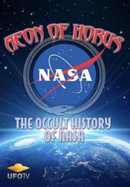  Aeon of Horus: The Occult History of NASA Poster