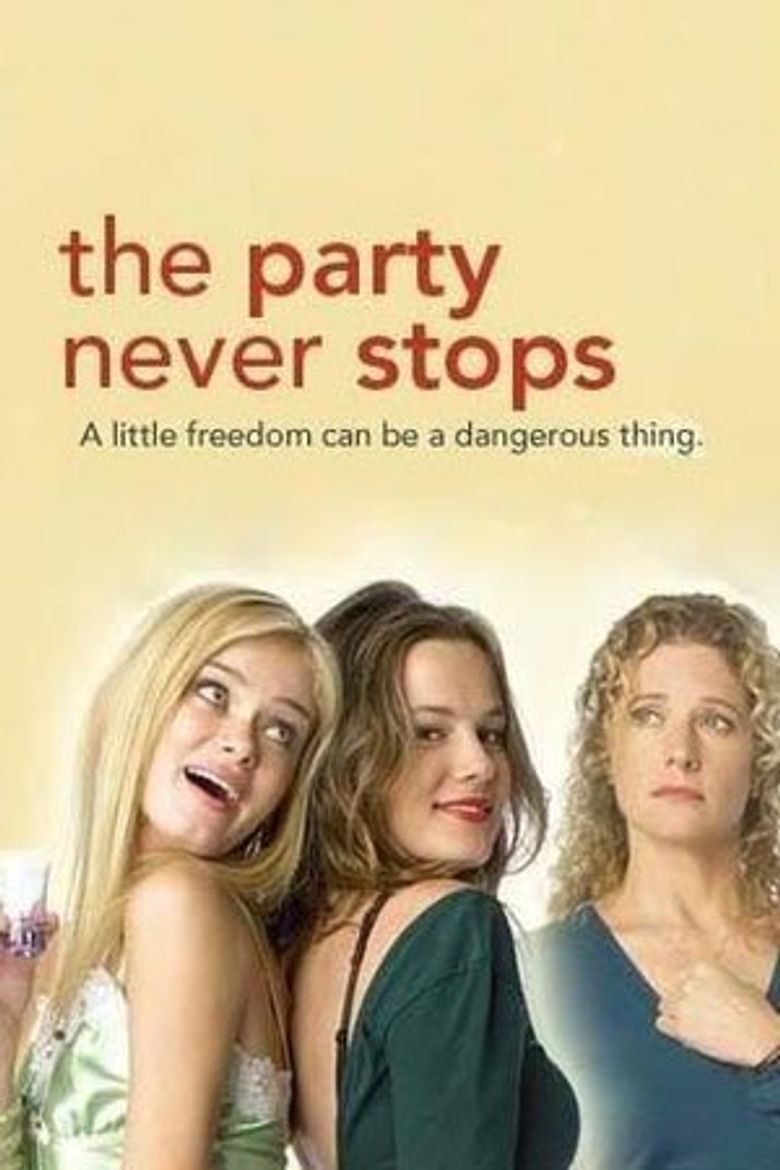 The Party Never Stops: Diary of a Binge Drinker Poster
