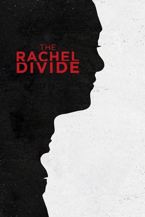 The Rachel Divide Poster