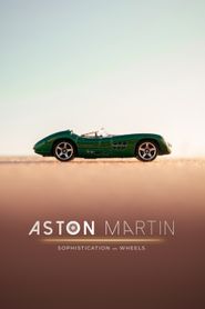  Aston Martin: Sophistication on Wheels Poster