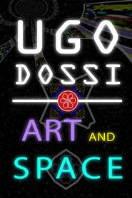  Ugo Dossi - Art and Space Poster