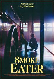  Smoke Eater Poster