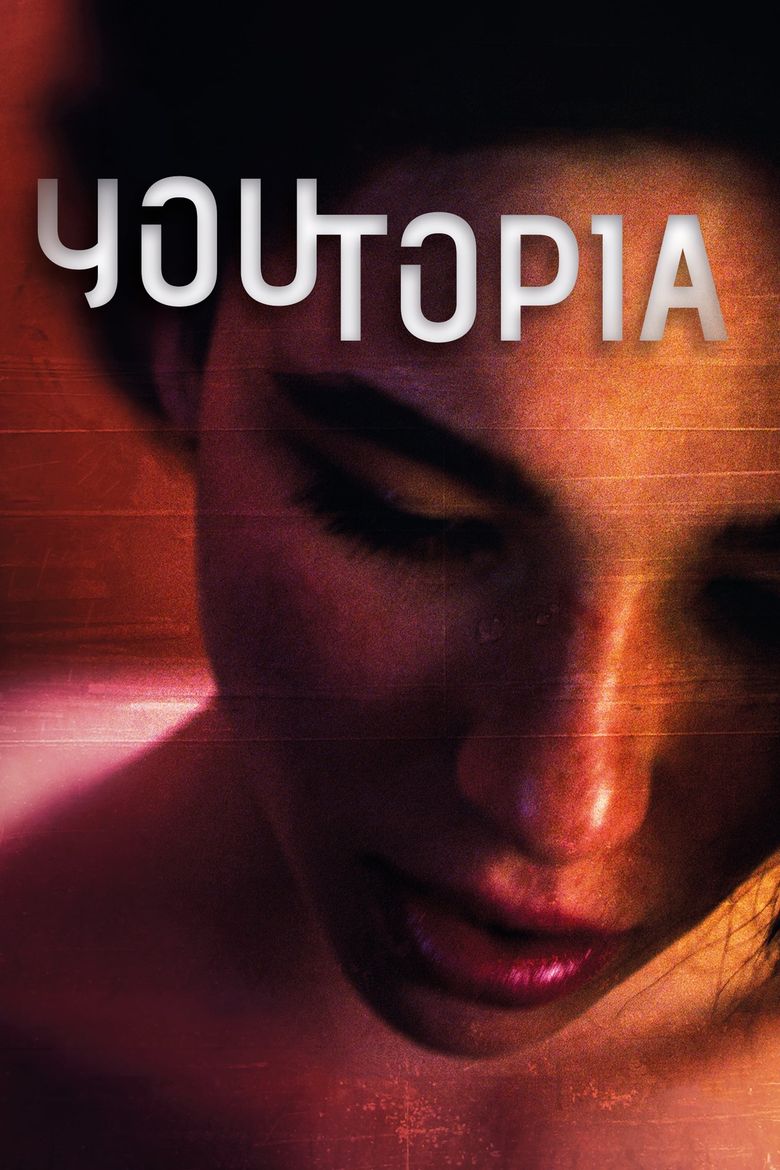 Youtopia (2018) - Where to Watch It Streaming Online | Reelgood