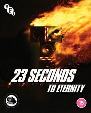  23 Seconds to Eternity Poster