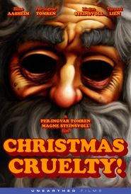  Christmas Cruelty! Poster
