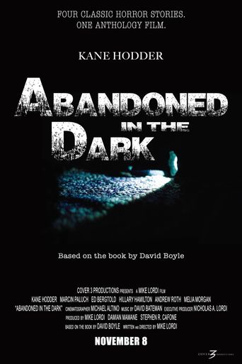  Abandoned in the Dark Poster
