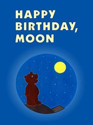  Happy Birthday, Moon Poster