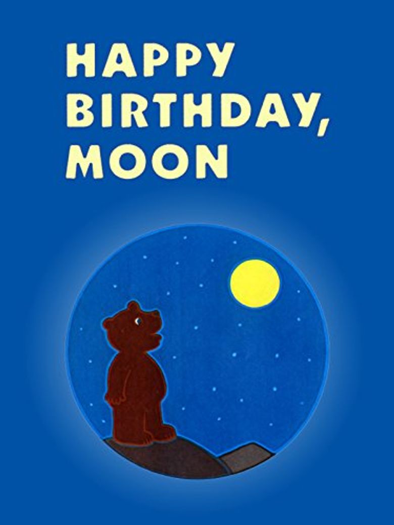 Happy Birthday, Moon