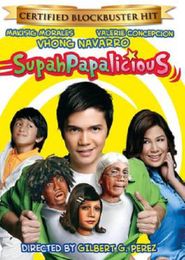  SupahPapalicious Poster