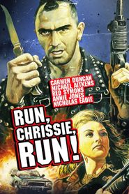  Run Chrissie Run! Poster