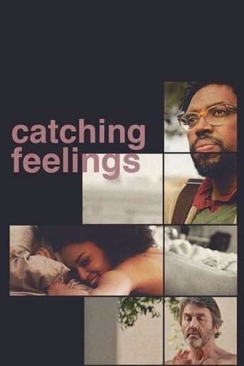  Catching Feelings Poster
