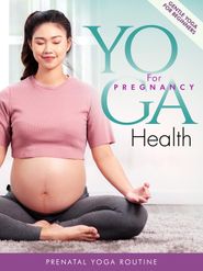  Yoga for Pregnancy Health Poster
