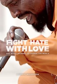  Fight Hate with Love Poster