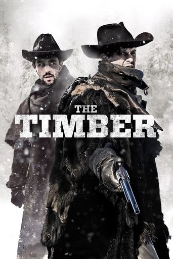  The Timber Poster