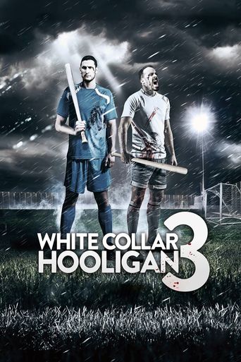  White Collar Hooligan 3 Poster