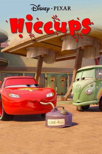  Cars Toons: Tales from Radiator Springs - Hiccups Poster