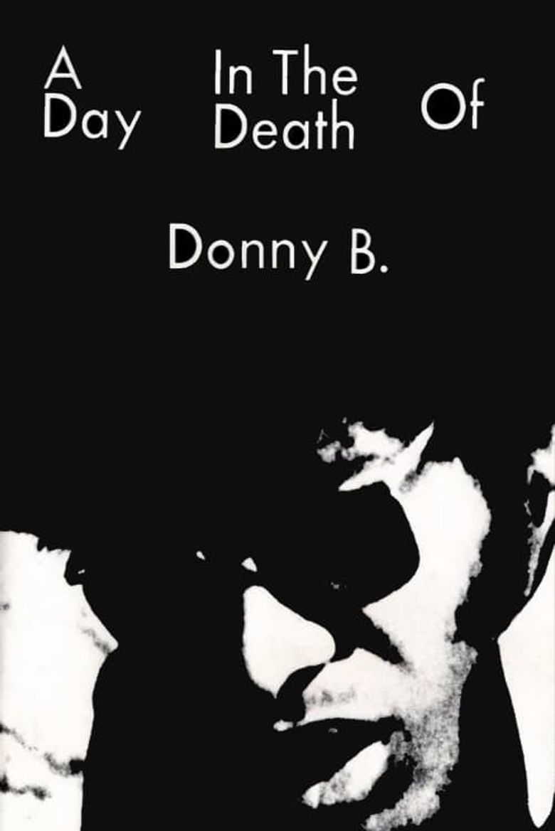 A Day in the Death of Donny B. Poster