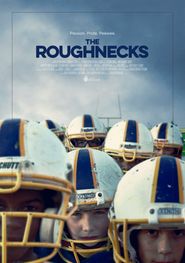  The Roughnecks Poster