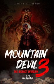  Mountain Devil 3: The Bigfoot Invasion Poster