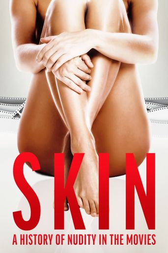  Skin: A History of Nudity in the Movies Poster
