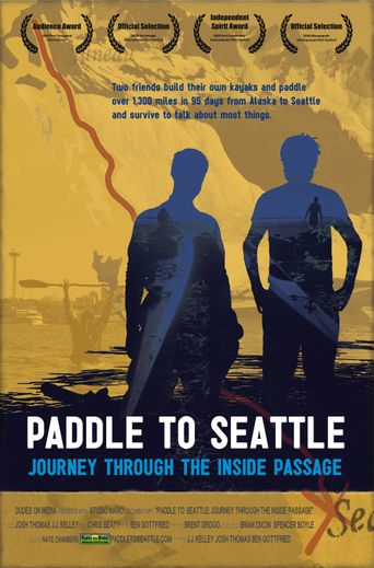  Paddle to Seattle: Journey Through the Inside Passage Poster