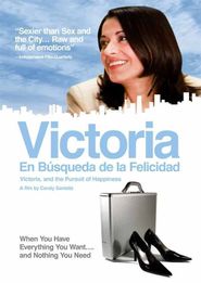  Victoria, and the Pursuit of Happiness Poster