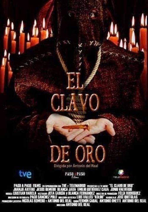 El clavo de oro Poster