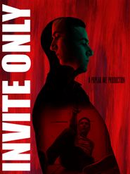 Invite Only Poster
