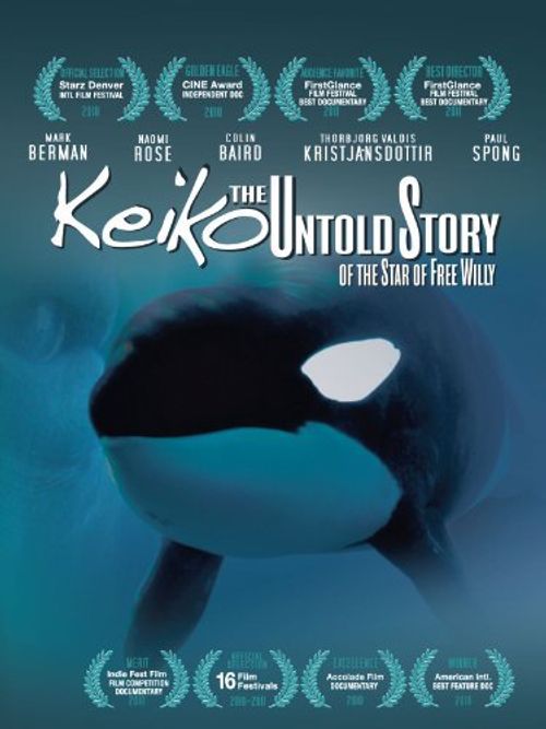 Keiko The Untold Story of the Star of Free Willy Poster