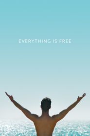  Everything Is Free Poster