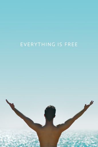  Everything Is Free Poster