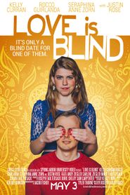  Love Is Blind Poster