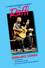  A Young Children's Concert with Raffi Poster