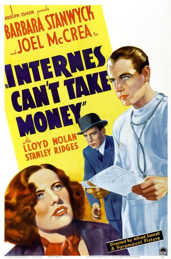  Internes Can't Take Money Poster