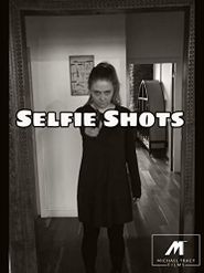  Selfie Shots Poster