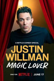  Justin Willman: Magic Lover Poster