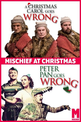 Mischief at Christmas: Peter Pan Goes Wrong & A Christmas Carol Goes Wrong Poster