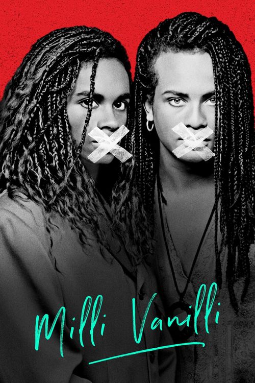 Milli Vanilli 2023 Where To Watch And Stream Online Reelgood   Poster 500 