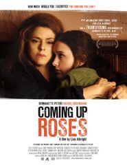  Coming Up Roses Poster