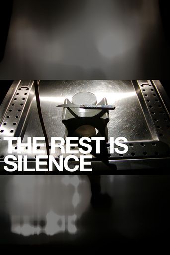 The Rest Is Silence Where To Watch And Stream Online Reelgood