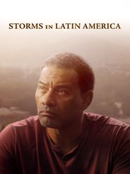  Storms in Latin America Poster