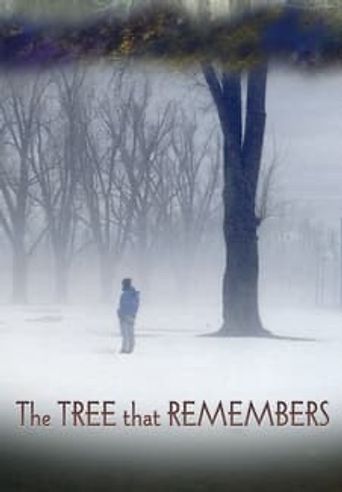  The Tree That Remembers Poster