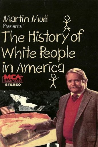  The History of White People in America Poster